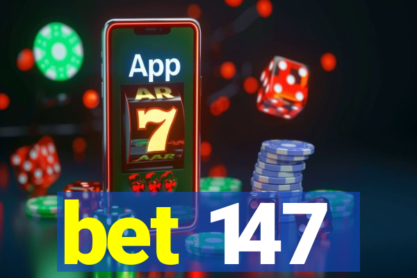 bet 147